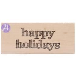 Mounted Rubber Stamp 1.5 X4   Happy Holidays