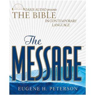 The Message Bible Complete The Bible in Contemporary Language Eugene H Peterson, Kelly Ryan Dolan 9781589266971 Books