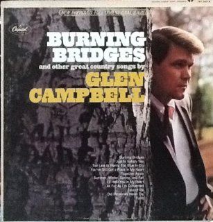 Burning Bridges and other great country songs: Music