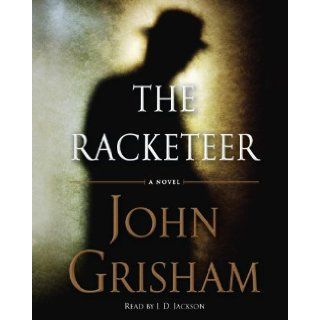 By John Grisham:The Racketeer [AUDIOBOOK] (Books on Tape) [AUDIO CD]:  Random House Audio : Books