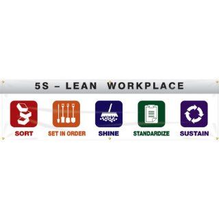 Accuform Signs MBR976 Reinforced Vinyl 5S Workplace Banner "5S   LEAN WORKPLACE: SORT, SET IN ORDER, SHINE, STANDARDIZE, SUSTAIN" with Metal Grommets, 28" Width x 8' Length: Industrial Warning Signs: Industrial & Scientific