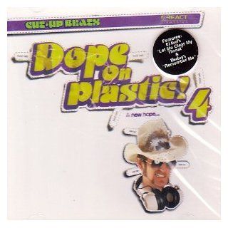 Dope on Plastic 4: Music