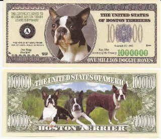 Boston Terrier Dog $Million Dollar$ Novelty Bill Collectible: Everything Else