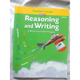 Reasoning and Writing   Additional Teacher's Guide   Level B: WrightGroup/McGraw Hill: 9780026847667:  Kids' Books