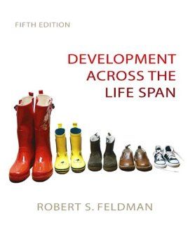 Development Across the Life Span Value Package (includes MyVirtualChild Student Access) (9780205677016): Robert S. Feldman: Books
