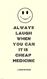 Always Laugh Lord Byron Quote Poster Print by Veruca Salt (12 x 20)  