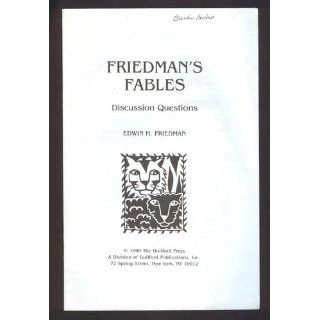 Friedman's Fables Edwin H. Friedman 9780898624403 Books