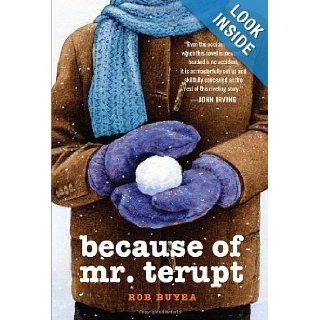 Because of Mr. Terupt: Rob Buyea: 9780375858246: Books