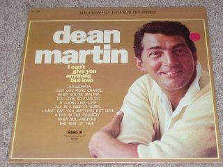 Dean Martin: I Can't Give You Anything But Love: Music