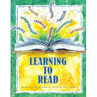 Learning to Read (California Reading Initiative 1999, Components of Beginning Reading Instruction K 8): Louisa Cook Moats, Alice Furry, Nancy Brownell: Books