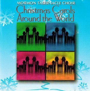 Christmas Carols Around the World: Music