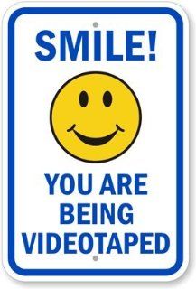 Smile! You Are Being Videotaped (with Smiley) Sign, 18" x 12": Office Products