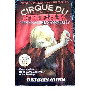 The Vampire's Assistant (Cirque du Freak, Book 2): Darren Shan: 9780316606844: Books