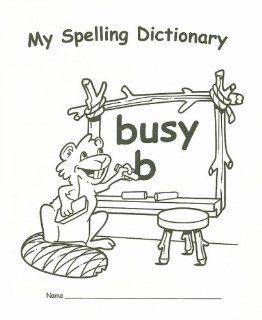 My Spelling Dictionary: Edupress: 9781564729415: Books