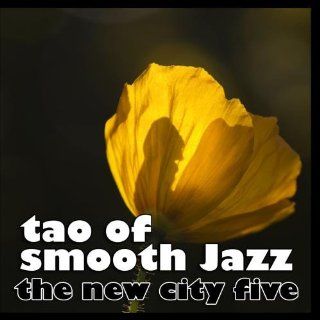 Tao of Smooth Jazz: Music