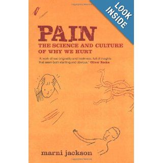 Pain: The Fifth Vital Sign: Marni Jackson: 9780747565581: Books