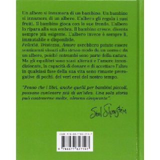 L'Albero / The Giving Tree: Shel Silverstein: 9788877827197: Books