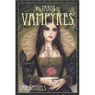 The Tarot of Vampyres: Ian Daniels: 9780738711911: Books