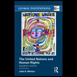 United Nations and Human Rights: A Guide for a New Era
