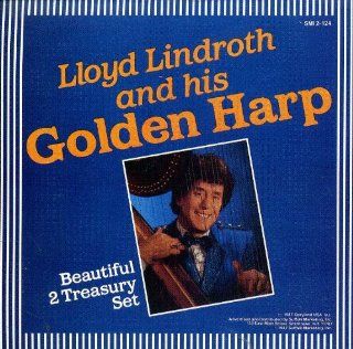 Lloyd Lindroth and His Golden Harp: Music