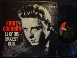 Eddie Cochran 12 of His Biggest Hits: Music