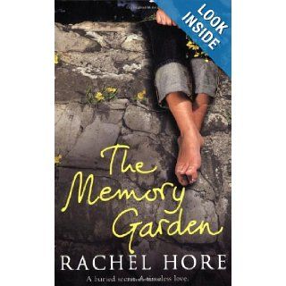 The Memory Garden: Rachel Hore: 9781416511007: Books