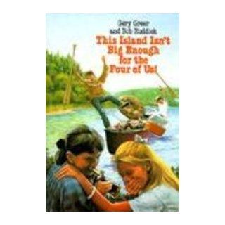 This Island Isn't Big Enough for the Four of Us!: Gery Greer, Gary Greer, Robert Ruddick: 9780833527066:  Kids' Books