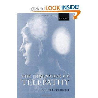The Invention of Telepathy: 9780199249626: Literature Books @