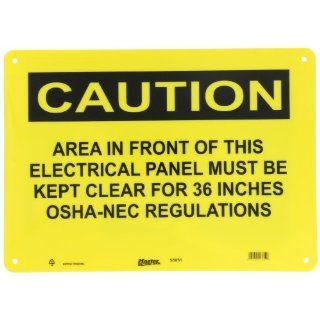 Master Lock S5051 14" Width x 10" Height Polypropylene, Black on Yellow Safety Sign, Header "Caution", Legend "Area In Front of This Electrical Panel Must Be Kept Clear for 36 Inches OSHA NEC Regulations": Industrial Warning S