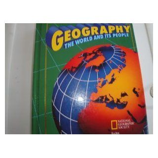 Geography: The World and Its People: Glencoe: 9780028232706: Books