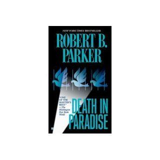Death in Paradise (Jesse Stone) Robert B. Parker Books