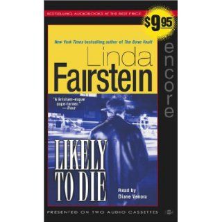 Likely to Die: Linda Fairstein: 9780743532501: Books