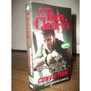 Conviction (Tom Clancy's Splinter Cell): David Michaels: 9780425231043: Books