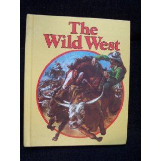 Wild West: Robin May: 9780382062971: Books