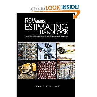 RSMeans Estimating Handbook: Means Engineering Staff: 9780876292730: Books
