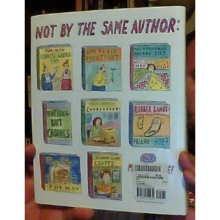 Theories of Everything Selected, Collected, and Health Inspected Cartoons, 1978 2006 Roz Chast 9781582344232 Books