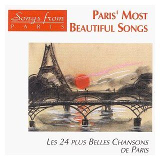 Paris' Most Beautiful Songs: Music