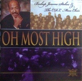 Oh Most High: Music