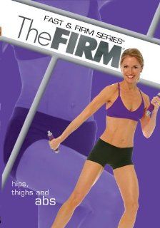 The Firm: Fast & Firm Series Hips, Thighs And Abs: Pam Cauthen Meriwether: Movies & TV