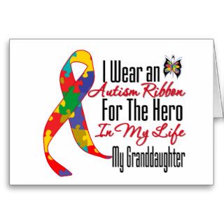 Autism Ribbon Hero in My Life My Granddaughter Greeting Card
