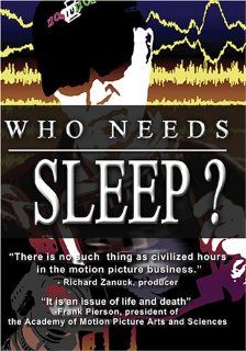 Who Needs Sleep?: Haskell Wexler, Tamara M. Maloney: Movies & TV