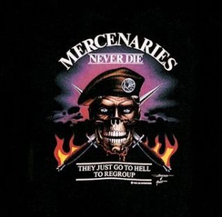 Skull "Mercenaries Never Die" T Shirt: Clothing