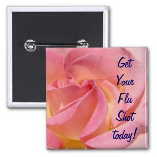 Get Your Flu Shot Today! Prevent the Flu promotion Pinback Buttons