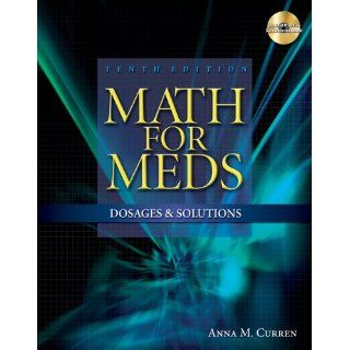 Math for Meds Dosages and Solutions 9781428310957 Medicine & Health Science Books @