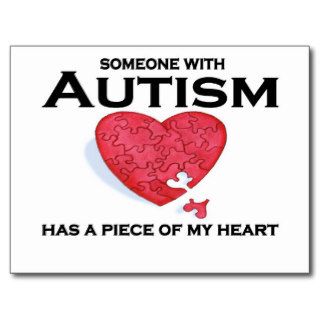 Autism has a piece of my heart post cards