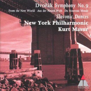 Dvork: Symphony No. 9 "From the New World"; Slavonic Dances: Music