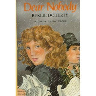 Dear Nobody (American): Berlie Doherty: 9780531054611:  Kids' Books