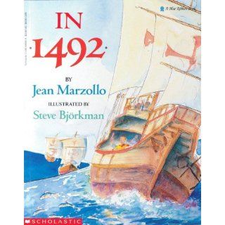 In 1492: Jean Marzollo, Steve Bjorkman: 9780590444149: Books