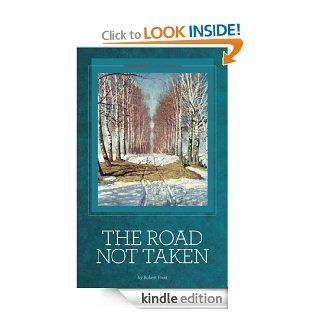 The Road Not Taken and Other Poems [Illustrated] eBook: Robert  Frost, Seedbox Classics: Kindle Store