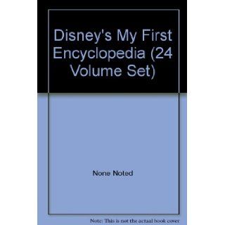Disney's My First Encyclopedia (24 Volume Set): None Noted: 9780717281626: Books